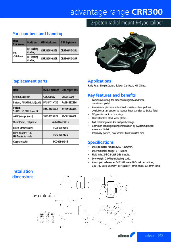 Alcon CRR300 Two Pot calliper 28.6mm Piston Leading/Trailing