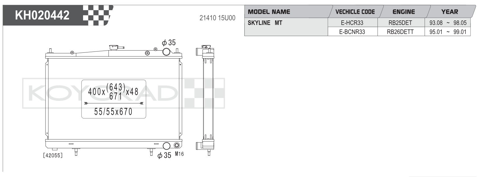 Koyo Performance Radiator Nissan Skyline R33 RB25DET / RB26DETT MT 1993-1999